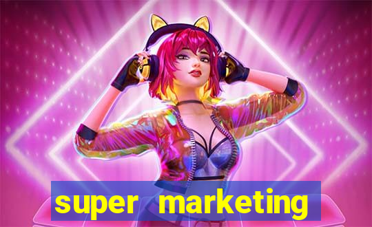 super marketing simulator dinheiro infinito